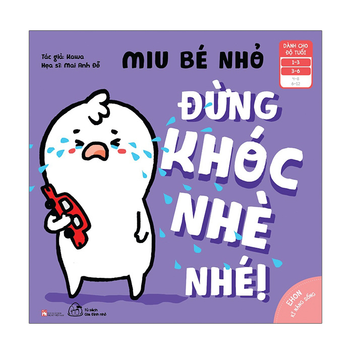 ehon-ki-nang-song-miu-be-nho-dung-khoc-nhe-nhe-c