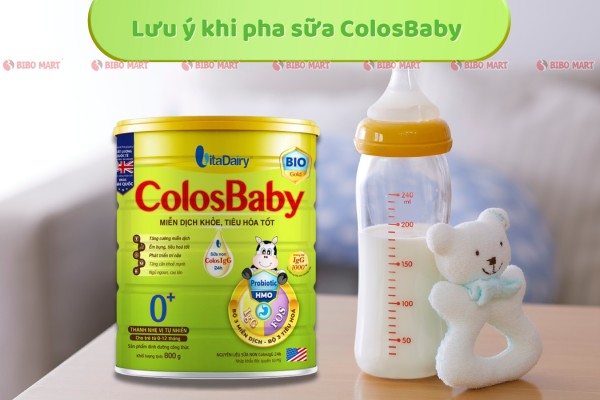 Lưu ý khi cho bé sử dụng sữa ColosBaby